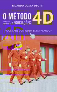 Método 4D para Compras, Vendas e Negociações em geral