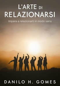 L'arte di relazionarsi