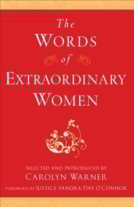 Words of Extraordinary Women