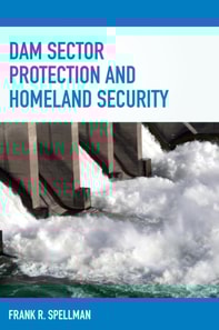 Dam Sector Protection and Homeland Security
