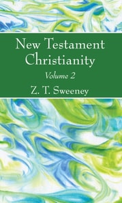 New Testament Christianity, Vol. 2