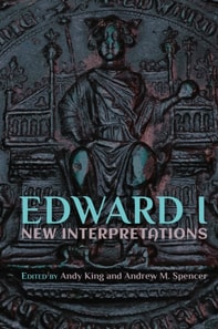 Edward I: New Interpretations
