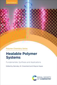 Healable Polymer Systems