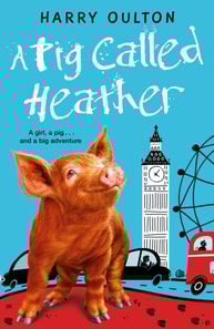Pig Called Heather