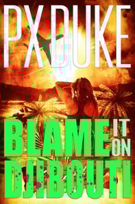 Blame It on Djibouti