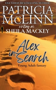 Alex in Search (The Sheila Mackey Collection, Book 2)