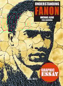 Understanding Fanon