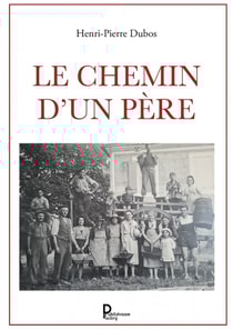 Le chemin d'un pere