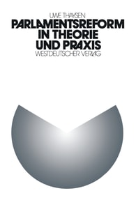 Parlamentsreform in Theorie und Praxis
