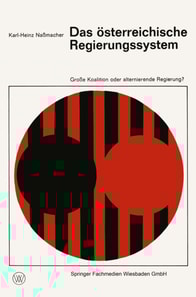 Das österreichische Regierungssystem Große Koalition oder alternierende Regierung?