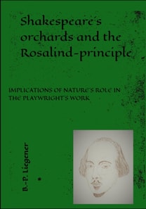 Shakespeare's orchards and the Rosalind-principle