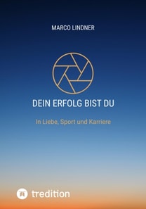 Dein Erfolg bist Du