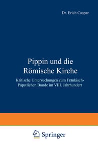 Pippin und die Römische Kirche