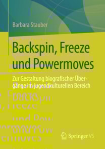 Backspin, Freeze und Powermoves