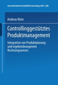 Controllinggestütztes Produktmanagement