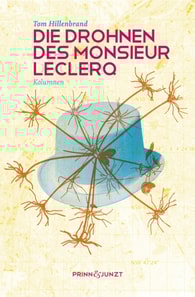 Die Drohnen des Monsieur Leclerq