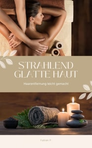 Strahlend glatte Haut