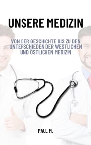Unsere Medizin