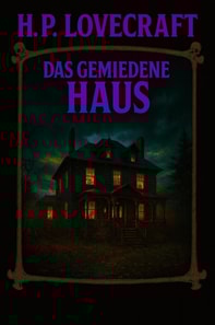 Das gemiedene Haus