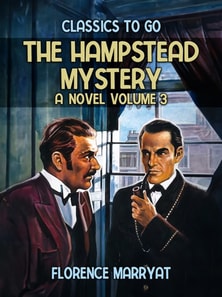Hampstead Mystery: A Novel Volume 3