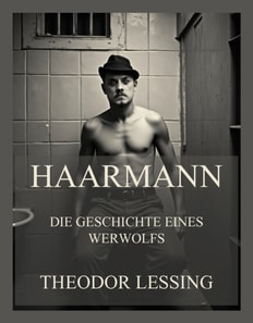 Haarmann - Die Geschichte eines Werwolfs