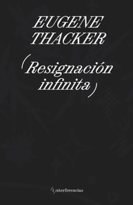 Resignación infinita
