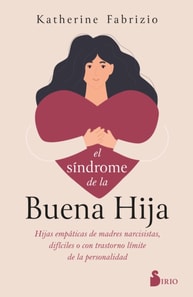 El síndrome de la buena hija
