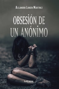 Obsesión de un anónimo