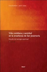 Vida cotidiana y santidad I