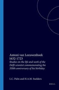 Antoni van Leeuwenhoek 1632-1723