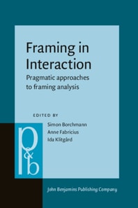 Framing in Interaction
