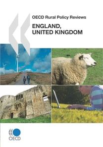 OECD Rural Policy Reviews: England, United Kingdom 2011