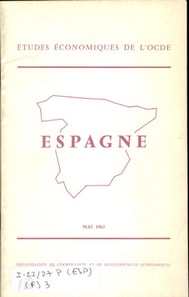 Etudes economiques de l'OCDE : Espagne 1962