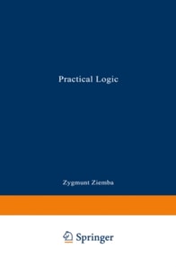 Practical Logic