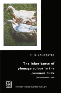 inheritance of plumage colour in the common duck (Anas platyrhynchos linne)