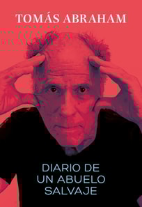 Diario de un abuelo salvaje