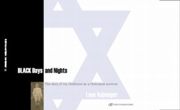 Black Days and Nights : The story of my childhood as a Holocaust survivor