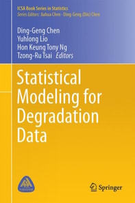 Statistical Modeling for Degradation Data