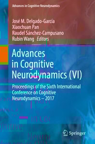 Advances in Cognitive Neurodynamics (VI)