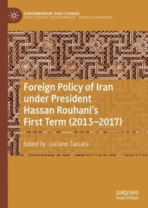 Foreign Policy of Iran under President Hassan Rouhani's First Term (2013-2017)