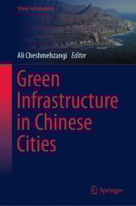 Green Infrastructure in Chinese Cities