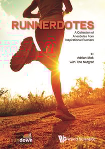 Runnerdotes: A Collection Of Anecdotes From Inspirational Runners