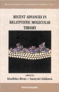 Recent Advances In Relativistic Molecular Theory