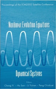 Nonlinear Evolution Equations And Dynamical Systems, Proceedings Of The Icm2002 Satellite Conference