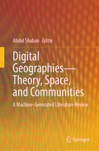 Digital Geographies-Theory, Space, and Communities