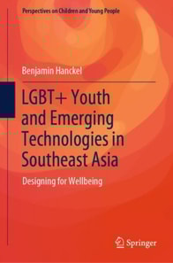 LGBT+ Youth and Emerging Technologies in Southeast Asia