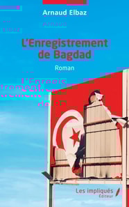 L’Enregistrement de Bagdad