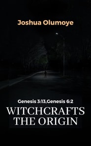 Witchcrafts the Origin