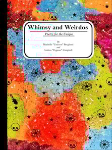 Whimsy and Weirdos: Poetry for the Unique