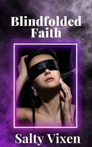 Blindfolded Faith